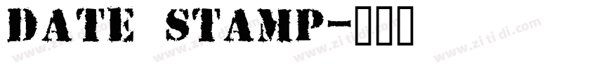 Date Stamp字体转换